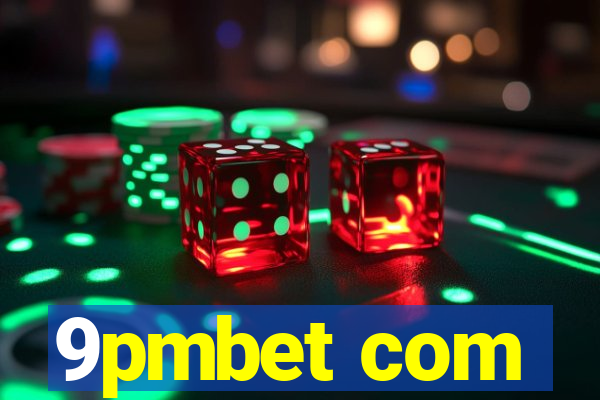 9pmbet com